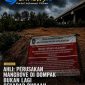 Kondisi lahan di kawasan jembatan I Dompak yang telah ditimbun, dengan plang larangan dari DLHK Kepri masih terpasang di lokasi, Selasa (19/5). 